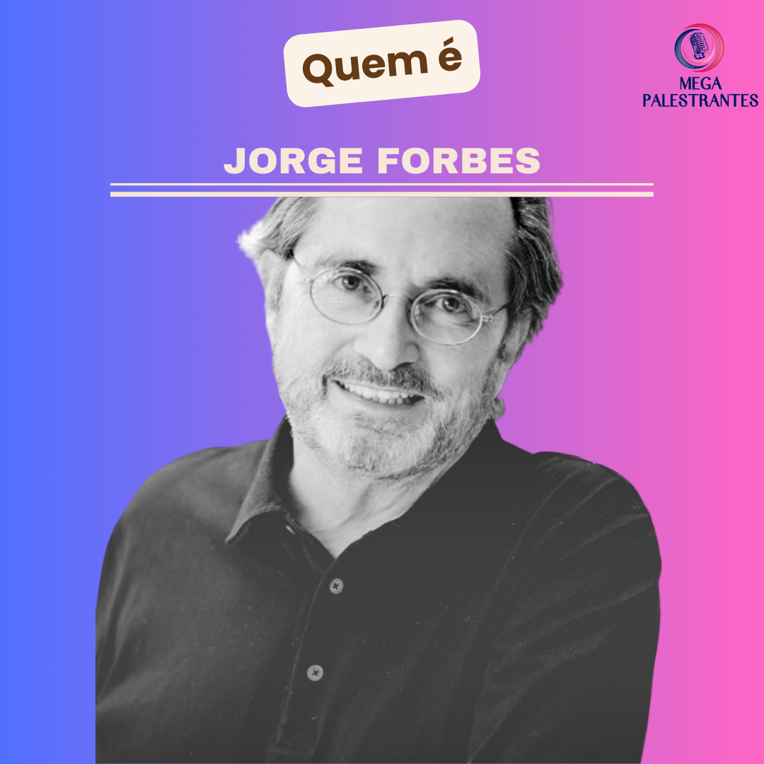 Dr. Jorge Forbes